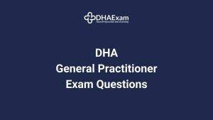 Dha General Practitioner Exam Questions