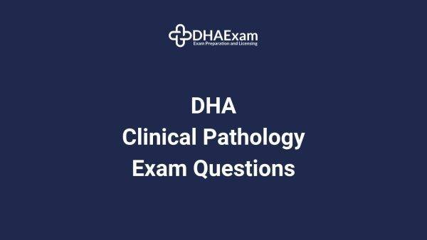 Dha Clinical Pathology Exam Mcqs