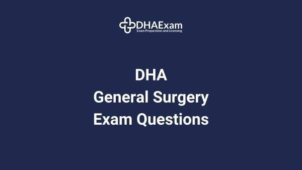 Dha General Surgery Exam
