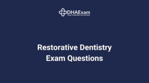 Dha Restorative Dentistry Exam Questions